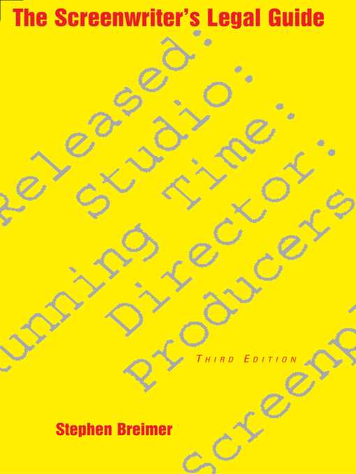 Title details for The Screenwriter's Legal Guide: by Stephen Breimer - Available